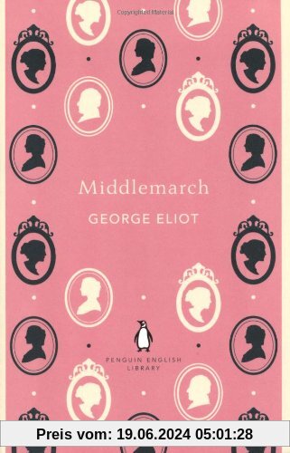 Middlemarch (Penguin English Library)